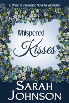 Whispered Kisses