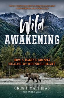 Wild Awakening