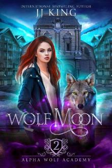 Wolf Moon (Alpha Wolf Academy Book 2)