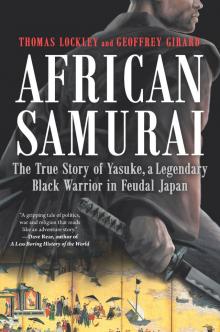 Yasuke: In Search of the African Samurai