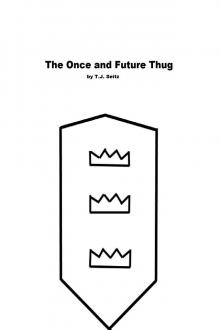 The Once and Future Thug