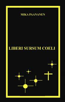 Liberi Sursum Coeli