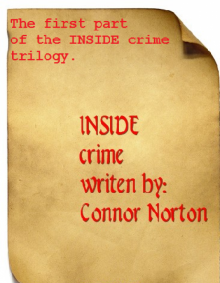 INSIDE CRIME part 1 The next instalment