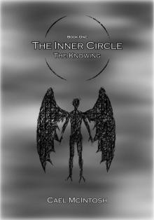 The Inner Circle: The Knowing