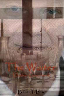 The Waiter: Dador Geschenk