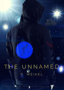 The Unnamed (The Unnamed Duology #1)