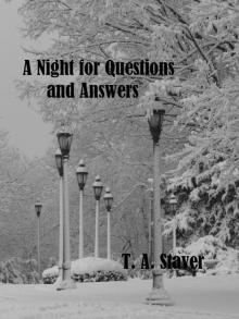 A Night for Questions and Answers