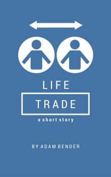 Life Trade