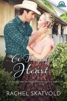 A Forgetful Heart (Whispers In Wyoming Book 8)