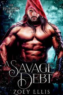 A Savage Debt (Beholden Duet Book 1)