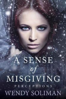 A Sense of Misgiving (Perceptions Book 3)