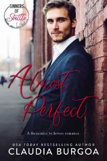 Almost Perfect: A Frenemies to Lovers Romance