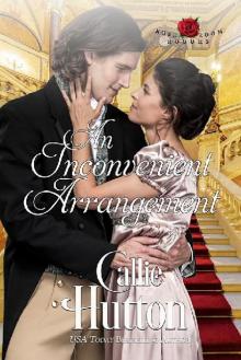 An Inconvenient Arrangement: Rose Room Rogues ~ Book Three