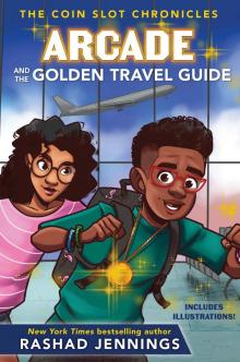 Arcade and the Golden Travel Guide