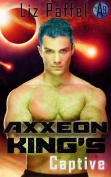 Axxeon King's Captive