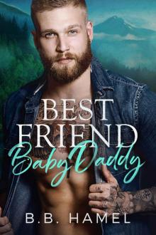 Best Friend Baby Daddy: My Baby Daddy 1