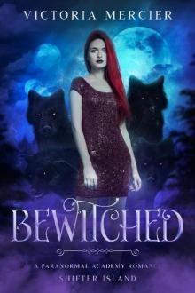 Bewitched: A Paranormal Academy Romance