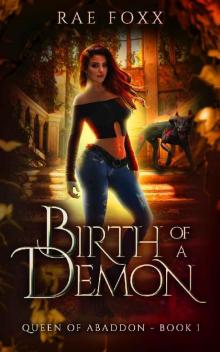 Birth of a Demon (Queen of Abaddon Book 1)