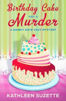 Birthday Cake and a Murder