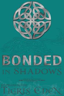 Bonded In Shadows: A Shadow Unit Novella