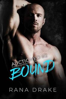 Bound: Contemporary M/M Romance (Auctioned Book 2)