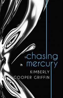 Chasing Mercury