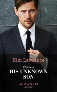 Claiming His Unknown Son (Mills & Boon Modern) (Spanish Secret Heirs, Book 2)