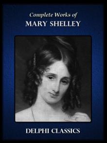 Complete Works of Mary Shelley
