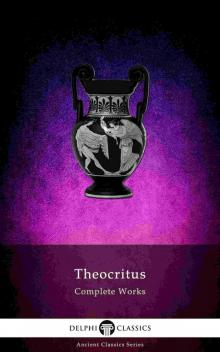 Complete Works of Theocritus