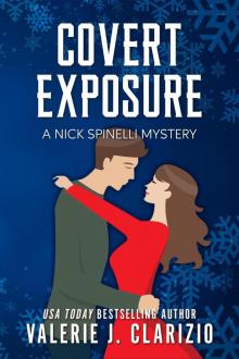 Covert Exposure, a Nick Spinelli Mystery