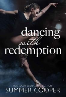 Dancing With Redemption (Barre To Bar Book 5)