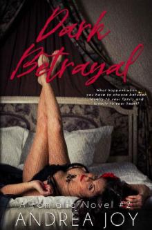 Dark Betrayal (Famiglia Book 2)