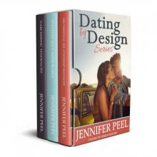 Dating by Design Series - Box Set