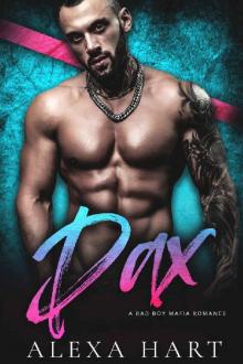 Dax: A Bad Boy Mafia Romance (Mob Daddies Book 4)