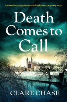 Death Comes to Call: An absolutely unputdownable English cozy mystery novel (A Tara Thorpe Mystery Book 3)