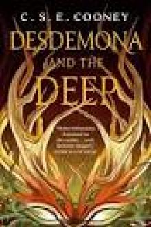 Desdemona and the Deep