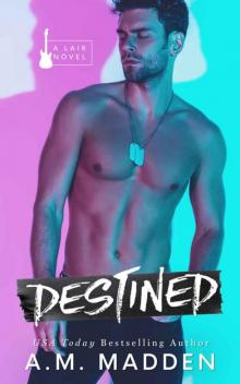 Destined, A Lair Novel (Lair Series Book 4)