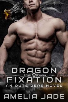 Dragon Fixation (Onyx Dragons Book 1)