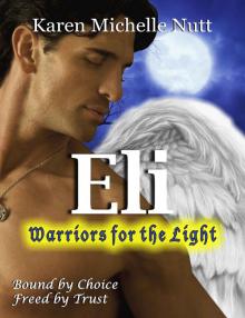 Eli- Warriors for the Light