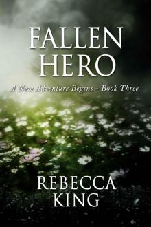 Fallen Hero (A New Adventure Begins - Star Elite Book 3)