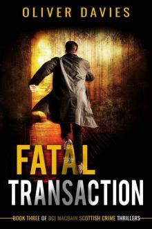 Fatal Transaction: A DCI MacBain Scottish Crime Thriller