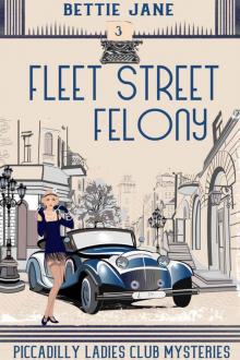 Fleet Street Felony