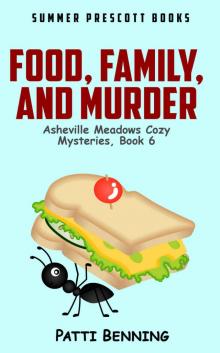 Food, Family, and Murder