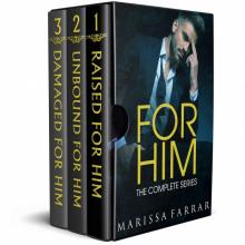 For Him: The Complete Series