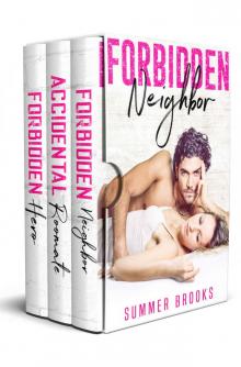 Forbidden Neighbor: A Contemporary Romance Boxset (Forbidden Saga Book 2)