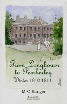 From Longbourn to Pemberley - Winter 1810-1811