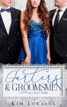 Garters & Groomsmen (Wedding Season Series)