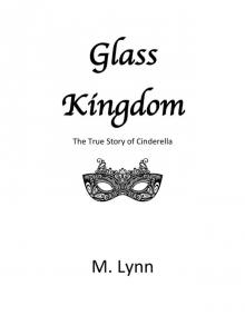 Glass Kingdom