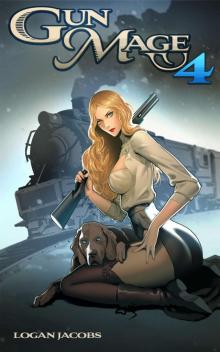 Gun Mage 4: Surviving a Post Apocalyptic Magic Earth