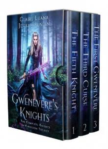 Gwenevere's Knights- The Complete Knights of Caerleon Trilogy